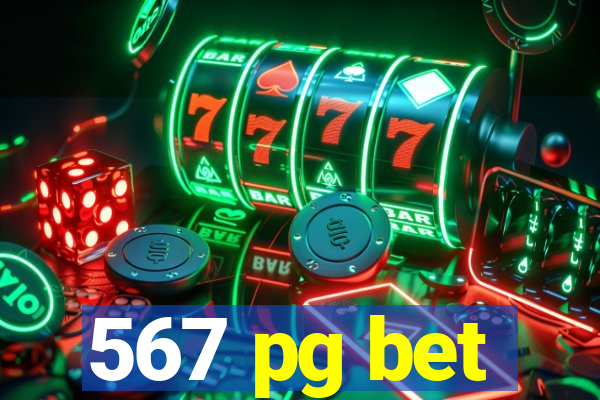 567 pg bet